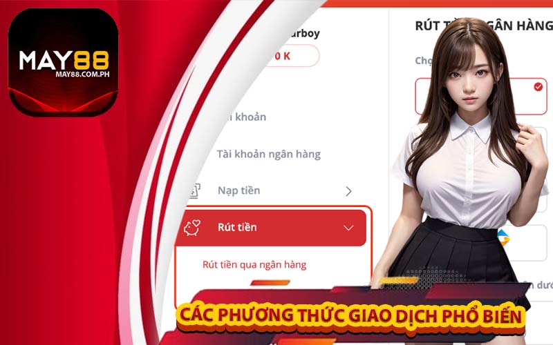 Các phương thức giao dịch phổ biến